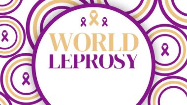 28 Ocak Dünya Cüzzam Günü olarak gözlemlenmektedir. Hastalık hakkında farkındalık yaymak için, merkezde kurdele ve tipografi ile 4k animtion