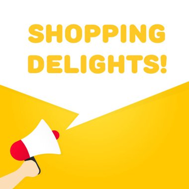 Alışveriş zevkleri tabelası. Düz, sarı, megafondan mesaj, alışveriş zevkleri işareti. Vektör simgesi