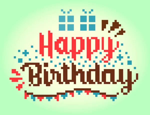 Píxel Bits Tarjeta Felicitación Feliz Cumpleaños Ilustración Vectores Pixel Art — Archivo Imágenes Vectoriales