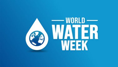 Ağustos Dünya Su Haftası 'nın arka plan şablonu. Tatil konsepti. arkaplan, pankart, kart ve yazı ve standart renkte poster tasarım şablonu. vektör illüstrasyonu.