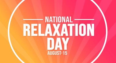 15 Ağustos Gevşeme Günü arka plan şablonu. Tatil konsepti. arkaplan, pankart, kart ve yazı ve standart renkte poster tasarım şablonu. vektör illüstrasyonu.