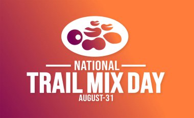 Ulusal Trail Mix Day arka plan şablonu. Tatil konsepti. arkaplan, pankart, kart ve yazı ve standart renkte poster tasarım şablonu. vektör illüstrasyonu.