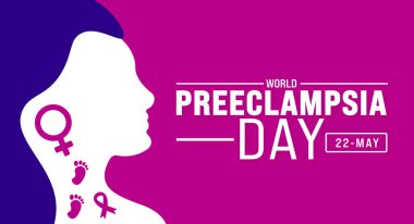 May is World Preeclampsia Day background template. Holiday concept. use to background, banner, placard, card, and poster design template with text inscription and standard color. vector illustration. clipart
