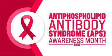 June is Antiphospholipid Antibody Syndrome APS Awareness Month background template. Holiday concept. use to background, banner, placard, card, and poster design template with text inscription clipart