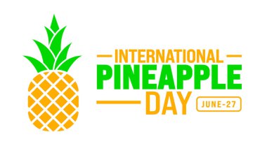 27 Haziran Uluslararası Ananas Günü arka plan şablonu. Tatil konsepti. arkaplan, pankart, kart ve yazı ve standart renk içeren poster tasarım şablonu için kullan. vektör