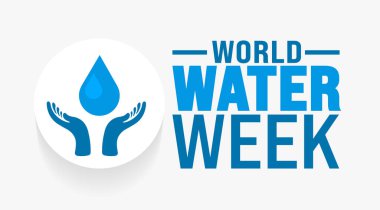 Dünya Su Haftası her yıl ağustosta kutlanır. Tatil konsepti. Arkaplan, pankart, poster, pankart, tasarım şablonu için şablon standart renk ile benzersiz şekiller.