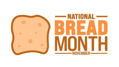 Ulusal Ekmek Ayı arka planı veya pankart tasarım şablonu her yıl Kasım ayında gözlemlenir. Tatil konsepti. Kart, poster, pankart, şablon için şablon.