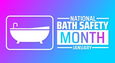 National Bath Safety Month background, banner or poster design template. observed every year in January. Holiday concept. Use to any Template, card, poster, placard, template. clipart