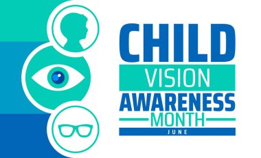 Çocuk Görme Bilinci Ay arkaplan afişi veya poster tasarımı şablonu. Her yıl haziran ayında gözlemlenir. Tatil konsepti. Herhangi bir şablon, kart, poster, pankart, şablon kullan.