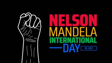 Nelson Mandela Uluslararası Günü arkaplanı veya afişi Siyah Arkaplan Üzerine Renkli Tipografi ile Yükseltilmiş Yumruk, Adalet ve Eşitliği Sembolize.