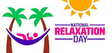 Rahatlama Günü arkaplanı, afiş ya da poster tasarımı şablonu. Ağustosta her yıl gözlemlenir. Tatil konsepti. Herhangi bir şablon, kart, poster, pankart, şablon kullan.