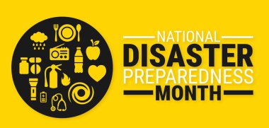 Her yıl Eylül ayında, görev hakkındaki farkındalığı artırmak amacıyla, ulusal afet hazırlığı ay sonu arka planı, afişi, kart veya poster tasarım şablonu gözlemlenmektedir. Vektör illüstrasyonu.