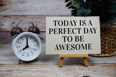 Bugün harika bir gün. Motivasyon ve ilham verici alıntılar için.