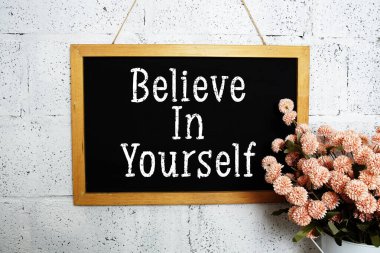 Motivasyon ve ilham verici alıntılara inanın