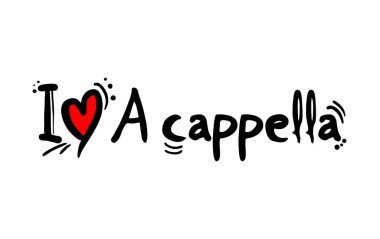 Bir acapella müzik tarzı aşk mesajının yaratıcı tasarımı