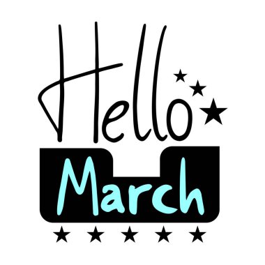Hello March sembolünün yaratıcı tasarımı