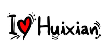 Creative design of Huixian city of China love message clipart