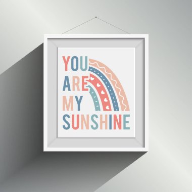 You Are My Sunshine Boho Raibow Textured Wall Art Inside Sample Photo Frame clipart