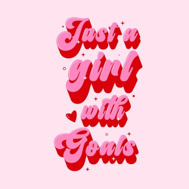 Sadece hedefleri olan bir kız - elle çizilmiş bir kız motivasyon alıntısı. Feminizm Kız Patronu alıntısı.