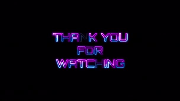 Loop Thank You Watching Pink Blue Neon Flashing Text Effect — Stock Video