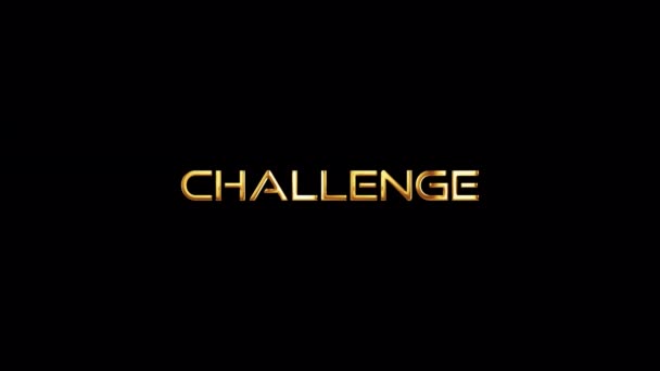 Loop Challenge Gouden Glans Licht Beweging Tekst Effect Animatie Zwarte — Stockvideo