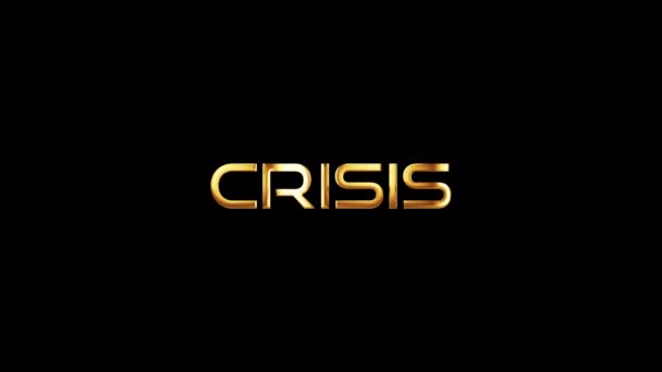 Kriz Krizi Altın Parlak Işık Hareketi Metin Efekti Siyah Soyut — Stok video