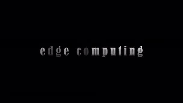 Edge Computing Silberner Text Mit Effektanimation Auf Schwarzem Abstrakten Hintergrund — Stockvideo