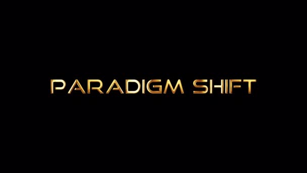 Paradigm Shiftゴールデンテキストのループアニメーションは クイックタイムを使用してアルファチャンネルで隔離されたブラック抽象背景に光の動きを照らします 444レンダリング — ストック動画