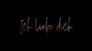 Almanca Kaligrafi, İngilizce Çeviri: I Love You German word I Love You golden text with gold light shine loop animasyon. 4K 3D kusursuz döngü QuickTime Alpha Channel ProRes 444 izole edildi