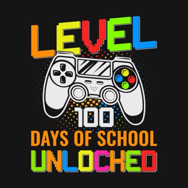 Level 100 days of school unlocked, 100th day of school design vector