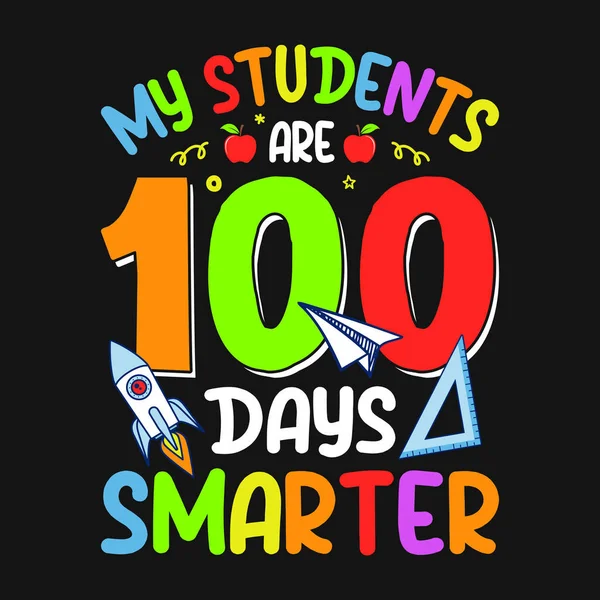 Students 100 Days Smarter 100Th Day School Design Vector — Stockvektor
