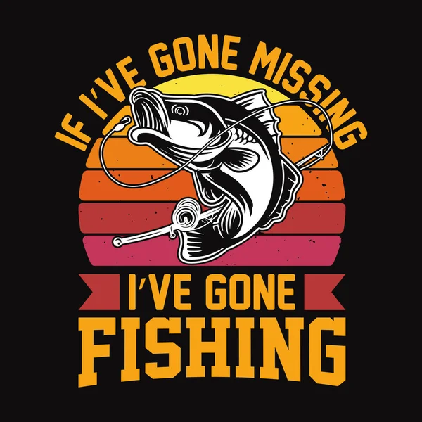 Desapareci Fui Pesca Pesca Cita Design Vetorial Camisa Design — Vetor de Stock