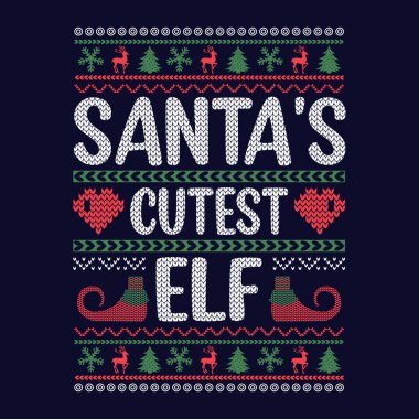 Santa's cutest elf - Ugly Christmas sweater designs - vector Graphic clipart