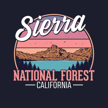 Sierra Ulusal Ormanı, Kaliforniya - Turizm için Macera tişörtü tasarımı