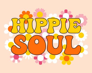 Eski çiçek geçmişine hippi ruhu katmak. El çizimi kaligrafik yiv hippi harfleri, cümle. Yazdır, çizgi film logosu, vektör