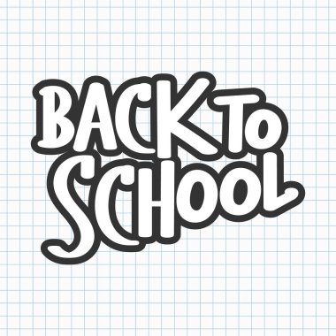 Okula geri döndüm, bir okul defterinin kareli sayfasına yazı yazdım. El yazısıyla yazılmış bir yazı, alıntı yapıyorum. Çocuk baskısı, vektör