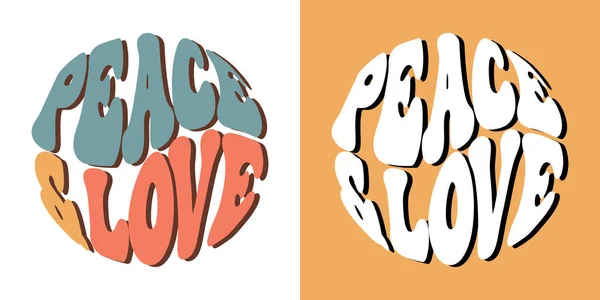 Grooviger Schriftzug Peace Love Retro Slogans Runder Form Trendy Groovy — Stockvektor