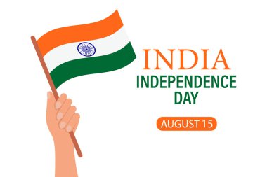 Hindistan 'ın Bağımsızlık Günü. Hindistan bayrağını tutan el. Görüntü, afiş, poster, vektör