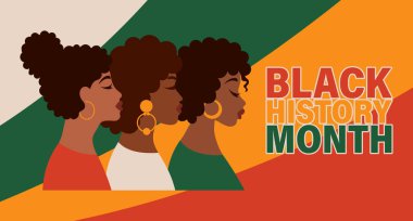 Black History Month with african american women. Flat style illustration, template for background, banner, card, poster clipart