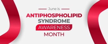 Antifosfolipid Sendrom Farkındalığı Ayı. APS. Haziranda her yıl gözlemlenir. EPS10 vektör pankartı.