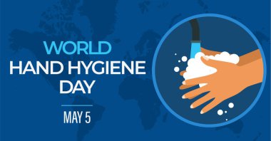 World hand hygiene day campaign banner. Features handwashing illustration. Observed every year on May 5. Raise awareness on hand cleanliness in health care facilities. clipart