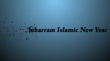 Mutlu İslami Yıl Muharram Metin Animasyonu 4k.