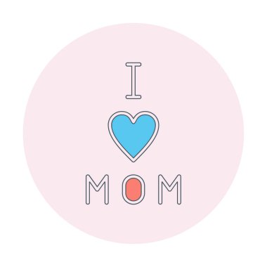 Annemi seviyorum. Düz ikon, vektör çizimi. 