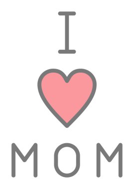 Annemi seviyorum. Düz ikon, vektör çizimi. 