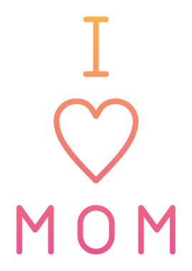 Annemi seviyorum. Düz ikon, vektör çizimi. 