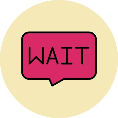 Konuşma baloncuğu vektör resimlemesinde bekle 