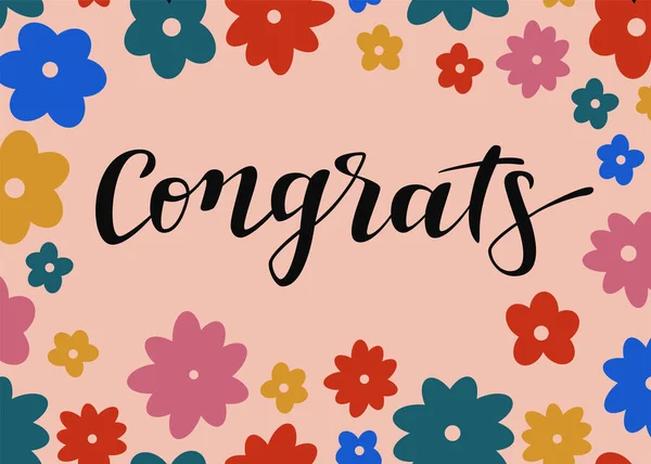 Groovy Parabéns Caligrafia Cartão Felicitações Extravagante Com Flores Geométricas Coloridas — Vetor de Stock