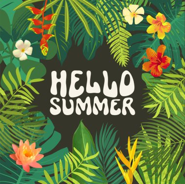 Hello Summer greeting card. Bright tropic jungle Hawaiian postcard. Summer season flyer template. Summertime Bali Thailand vacation botanical design. Tropical forest leaves flowers elements