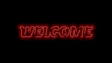 Neon kırmızı afiş arkaplan siyah ekranlı Hoşgeldin metni