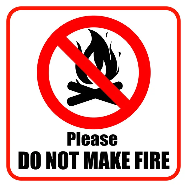 Делайте Пожарный Знак Предупреждающим Текстом — стоковый вектор